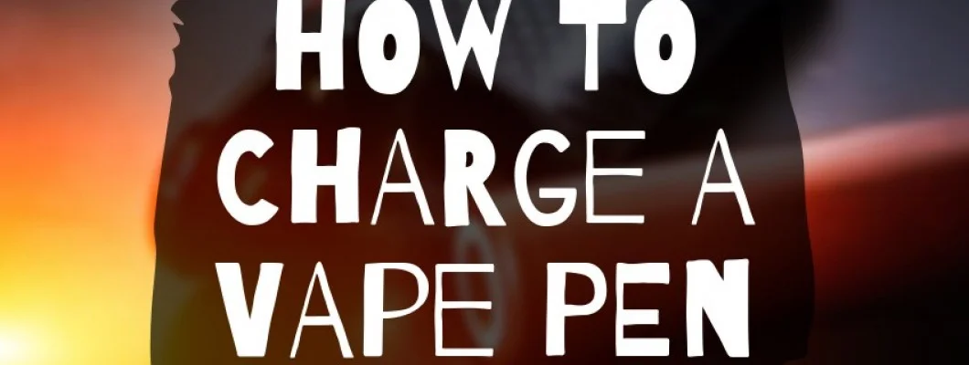 How to charge a vape pen? How to charge a vape pen?